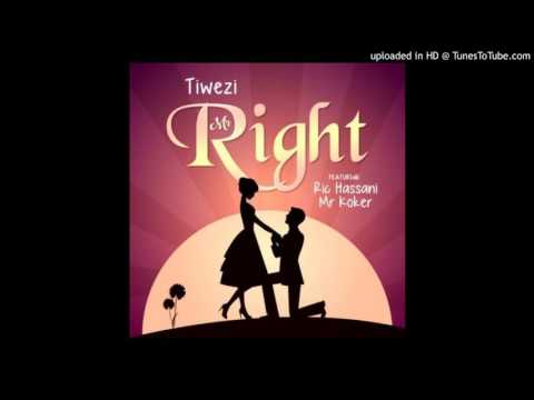 Tiwezi – Mr Right (Ft Ric Hassani & Koker)