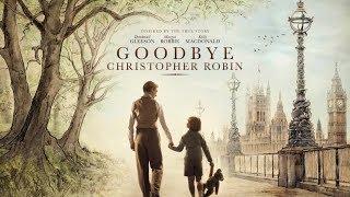 Goodbye Christopher Robin : Growing Up