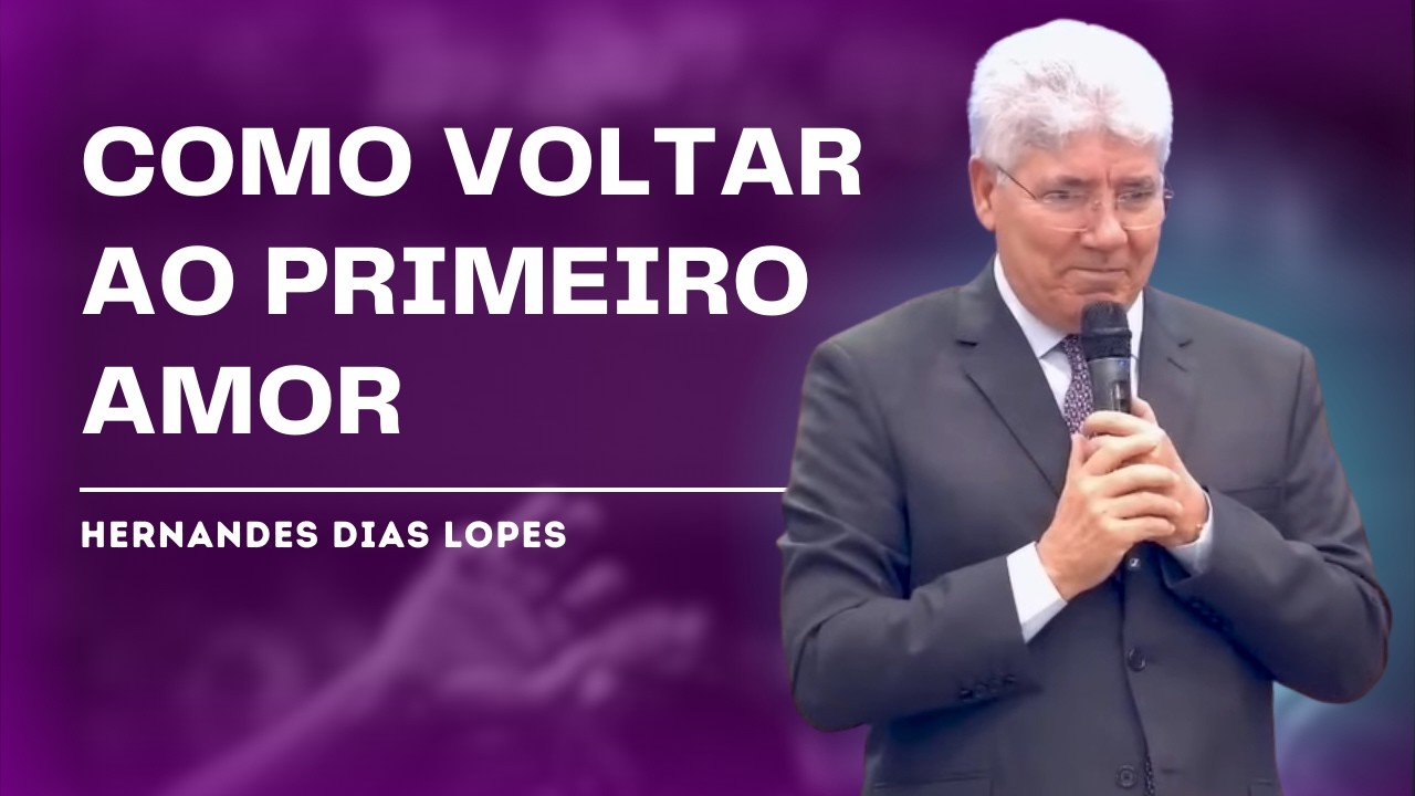 THE CALL TO REVIVAL IN CHURCHES - HERNANDES DIAS LOPES