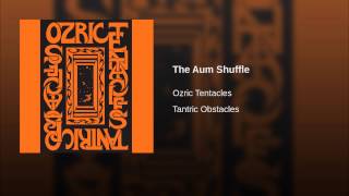 The Aum Shuffle