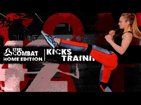 STEEL Home Edition - COMBAT #42 (Kicks Training)