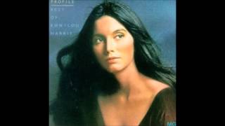 Emmylou Harris  "Never Be Anyone Else But You"