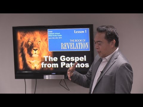 1st Quarter 2019, Lesson 1 - The Gospel from Patmos