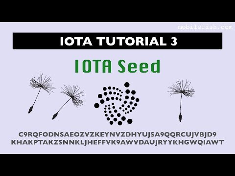 IOTA tutorial 3: IOTA Seed