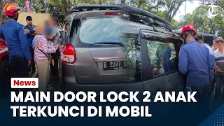 Bogor Hari Ini: Diduga Main Door Lock 2 Anak di Bogor Terkunci Di Dalam Mobil, Tertolong Petugas
