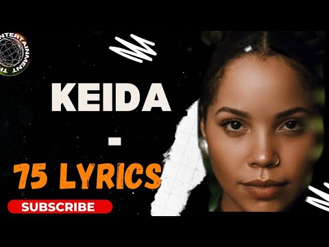 KEIDA  - 75 LYRICS (Cardiac Bass Riddim)