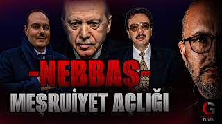 NEBBAŞ - MEŞRUİYET AÇLIĞI