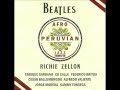 RICHIE ZELLON - Blackbird - Tributo a Los Beatles de Jazz Afro-Peruano -