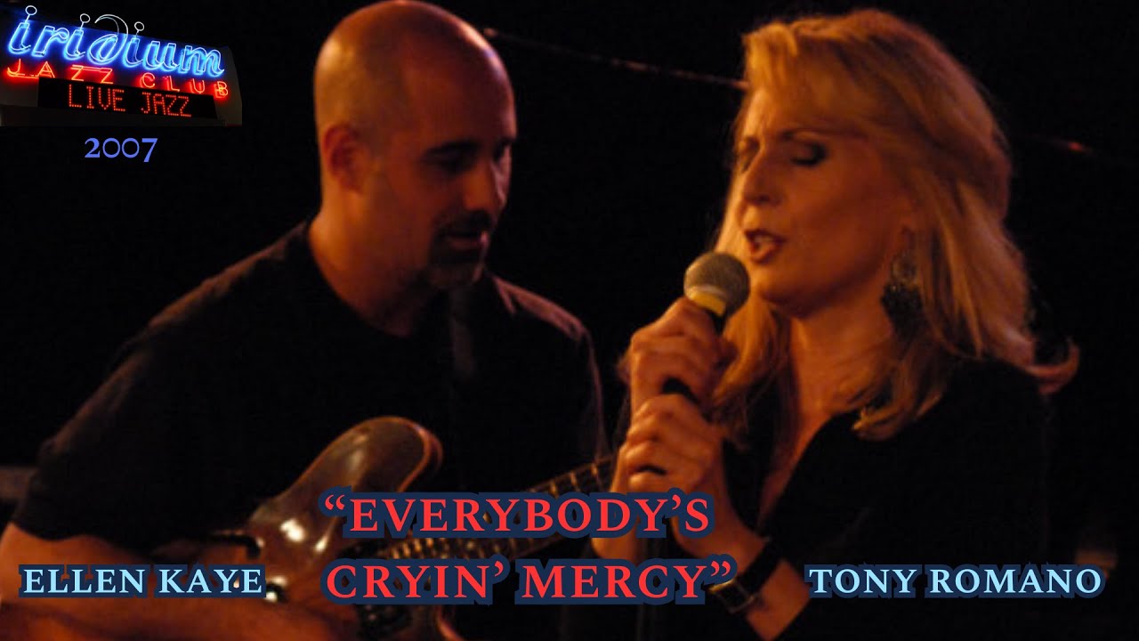 “Everybody’s Cryin’ Mercy” - Ellen Kaye - 2007 - Official Video