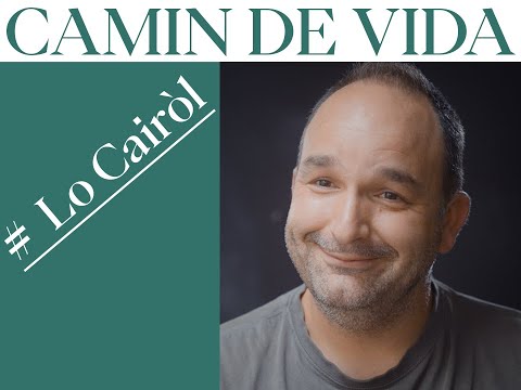 Camin de vida # Lo Cairòl