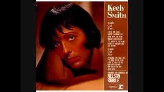 &quot;You Go To My Head&quot; Keely Smith