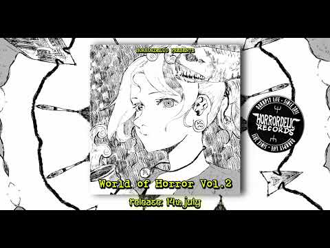 VA: World of Horror: Volume 2 - Release 14th July 2025