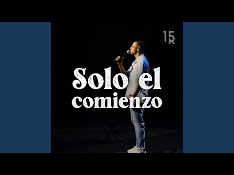 Solo el comienzo