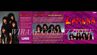 Download lagu Garuda - Bunga Cinta Berwajah Nista (WEA 1991) Versi LP mp3