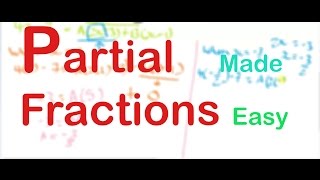 Partial Fraction Tutorial!