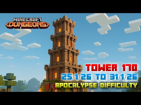 The Tower 170 [Apocalypse] Full Climb, Guide & Strategy, Minecraft Dungeons Fauna Faire