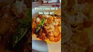Which cruise line has this food?  #cruiseship #travel #food #shorts #carnivalcruiseline