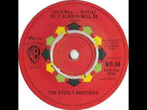 UK New Entry 1963 (64) The Everly Brothers - (So It Was...So It Is) So It Always Will Be