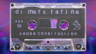 Mark Farina - House Construction (1996) [HD]