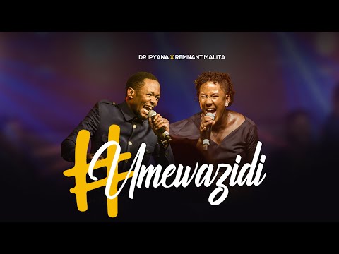 Dr Ipyana Ft. Remnant Malita - Umewazidi /Praise and Worship  song 2020