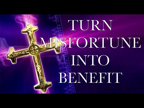 PRAYER TO TURN BAD LUCK INTO GOOD FORTUNE