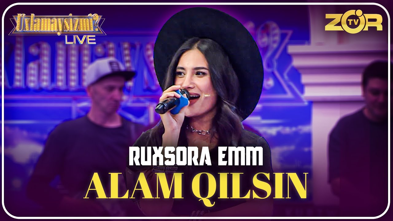 Music - RUXSORA EMM | ALAM QILSIN (UXLAMAYSIZMI?)