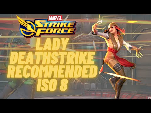 LADY DEATHSTRIKE  RECOMMENDED ISO 8 MARVEL STRIKE FORCE