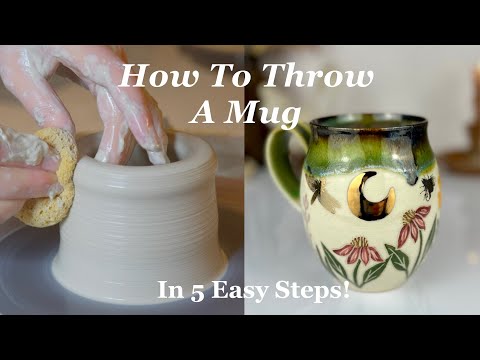 How to Throw on the Pottery Wheel. Making a mug in 5 Easy Steps.
