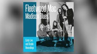 Fleetwood Mac - Madison Blues ( Trailer)