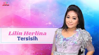 Download lagu Lilin Herlina - Tersisih mp3 Download lagu Lilin Herlina - Tersisih mp3