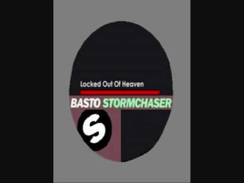 Basto Vs Bruno Mars - Stormchased Out Of Heaven