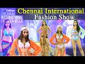 Fashion Show Chennai International Fashion Week With Chennai Top Models