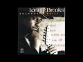 Lonnie Brooks – Too Little, Too Late