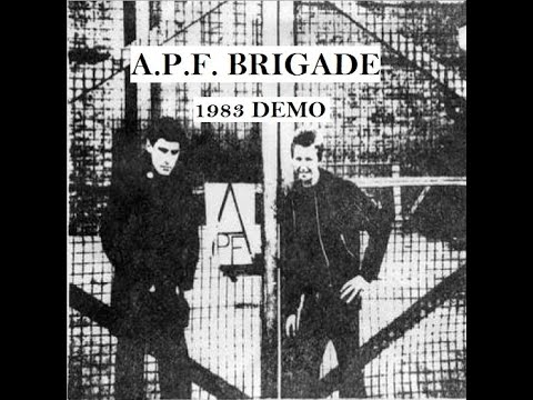 A.P.F.BRIGADE : 1983 Demo : UK Punk Demos