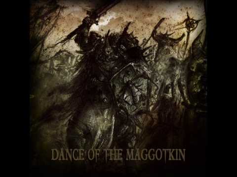 Dance of the Maggotkin