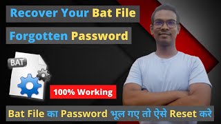 How To Recover Bat File Password Or Data [Hindi] | The Secret Of Gadget