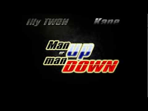 Twon & Kane - Man Up Or Man Down