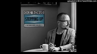 Ole Borud -  Giving Myself a Break