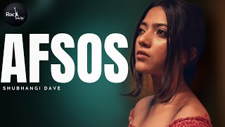 AFSOS KAROGE - Female Version  Shubhangi  Asim &am