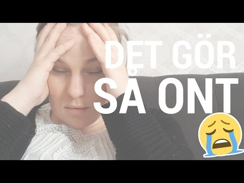 DET GÖR SÅ ONT