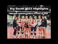 2023 Big South Highlights