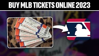 How To Buy MLB Tickets Online 2024! (Full Tutorial)