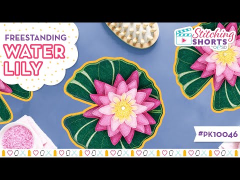 Freestanding Water Lily - OESD Machine Embroidery