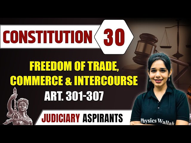 Understanding Freedom of Trade, Commerce, and Intercourse in the Indian ...