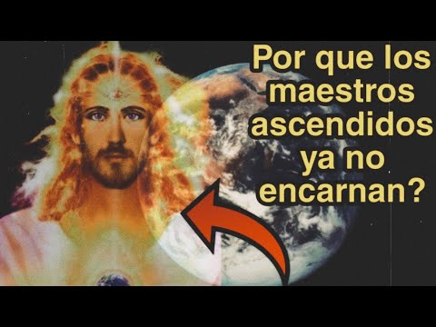 MAESTROS ASCENDIDOS|| ¿por que no pueden encarnar en la TIERRA?
