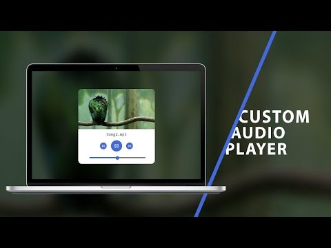 Custom Audio Player Css Javascript Tutorial 2019