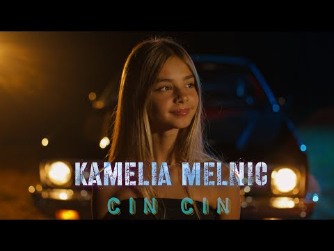 Kamelia Melnic - CIN CIN | Official Video