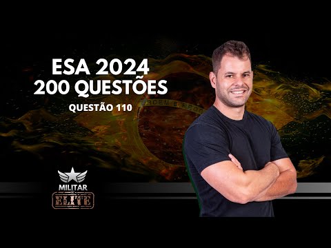 Questão 110 - Ebook ESA 2023/24