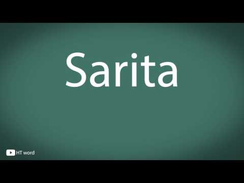How to pronounce Sarita