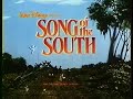 Song Of The South 1946 G Animation Comedy Family Fantasy Musical Trailer